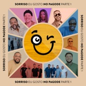 Sorriso Eu Gosto No Pagode, Pt. 1 (Ao Vivo) artwork