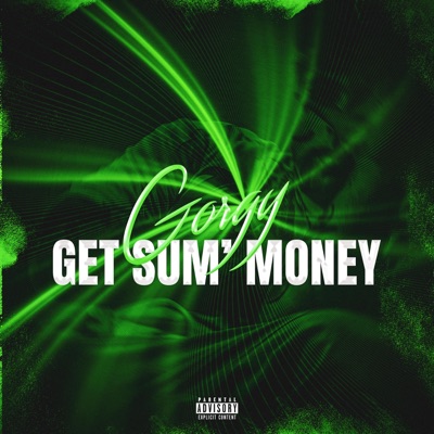 Get Sum' Money - Single