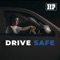 Drive Safe - HP lyrics