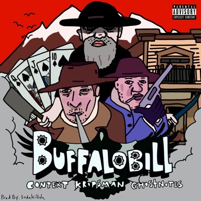 Buffalo Bill (feat. KropsMan & GhostNotes) - Single