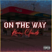 On the Way - Single - Kevin Clouds