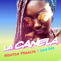 La Canela - Single - Newton Peralta & Don Dee