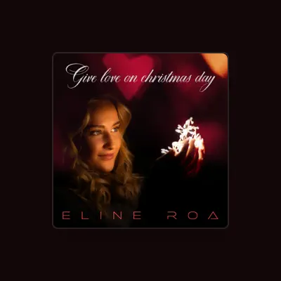 Listen to Eline Roa, watch music videos, read bio, see tour dates & more!