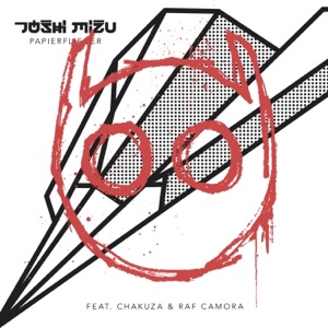 Papierflieger (feat. Chakuza & RAF Camora) - Single