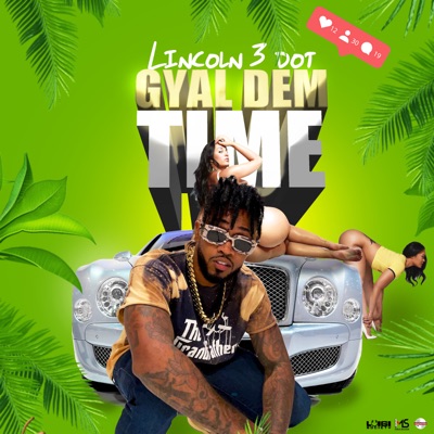 Gyal Dem Time (feat. Melio Sounds) - Single