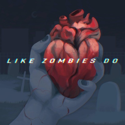 like zombies do (feat. DAVI) - Single