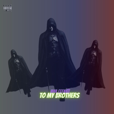 To My Brothers - Single