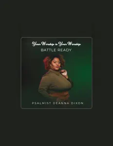 Listen to PSALMIST DEANNA DIXON, watch music videos, read bio, see tour dates & more!