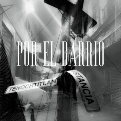 Por el Barrio (feat. Jaster & Eme Senick) - Single