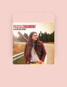 Ouve Pascal Chaumont, vê vídeos de música, lê a biografia, vê as datas da digressão e muito mais!