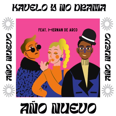 Año Nuevo (Remix) [feat. Hernán De Arco] - Single