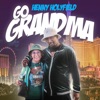 Go Grandma (feat. Aaron Le) - Single