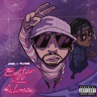 better off alone (feat. KillBunk) - Single - Yung Crusha