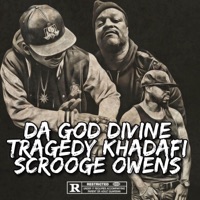 Go Get It (feat. Tragedy Khadafi & Scrooge Owens) - Single - DaGod Divine