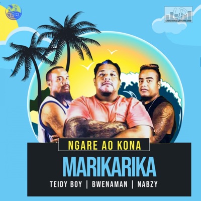 Ngare ao kona Marikarika (feat. Bwenaman & Nabzy) - Single