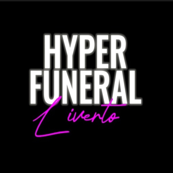 HYPERFUNERAL