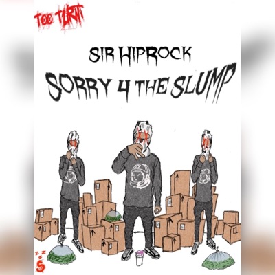 Sorry 4 the Slump - EP