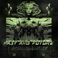 Past and Future - Single - RHODAMINE