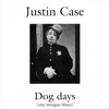 Dog Days (City Morgue Blues) - Single