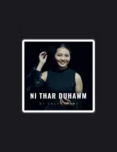 收听 DJ Lalvenhimi、观看音乐视频、阅读小传、查看巡演日期等 ！