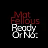 Ready or Not
