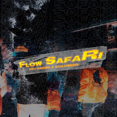FLOW SAFARI (feat. COLOMBO) - Single