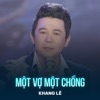 Một Vợ Một Chồng - Single