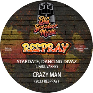 Crazy Man (2023 Respray) - Single