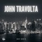 John Travolta - Grey North lyrics