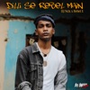 Dilli Se Rebel Main (feat. Rebel X) - Single