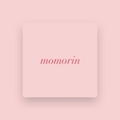 Listen to momorin, watch music videos, read bio, see tour dates & more!