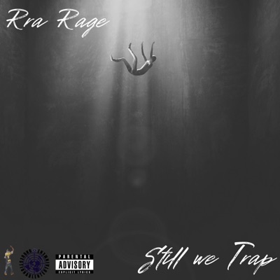 Still We Trap - Single