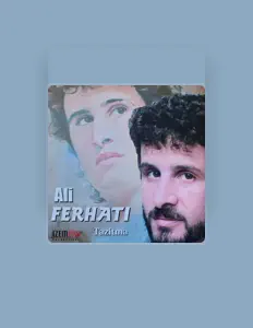 Hör dir Ali Ferhati an, schau dir Musikvideos an, lies die Biografie, finde Tourdaten und mehr!