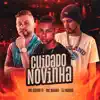 Stream & download Cuidado Novinha - Single