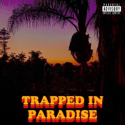 Trapped In Paradise