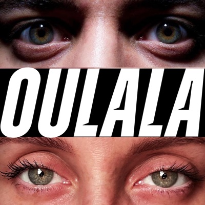 Ou La La (feat. Alex Mike the Mic) - Single