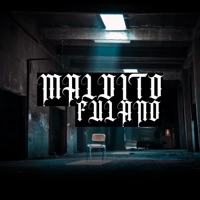 Maldito Fulano - Single - Infames Music, Papewancalavera & FAT DIRTY