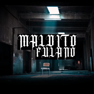 Maldito Fulano - Single