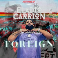 Album cover for Eladio Carrión (Foreign) - Single by ANDDROYDBEAT$
