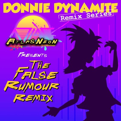 The False Rumour (Atlas Neon Remix) - Single