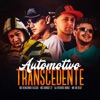 Automotivo Transcendente (feat. DJ Patrick Muniz) - Single