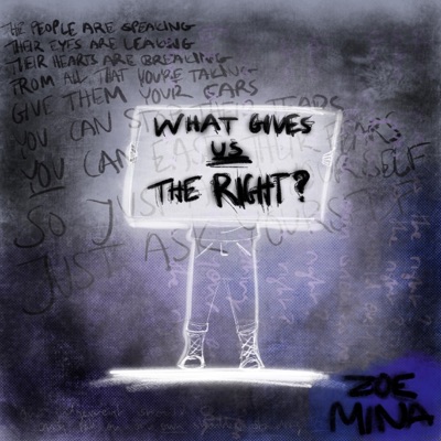 What Gives Us the Right - Single