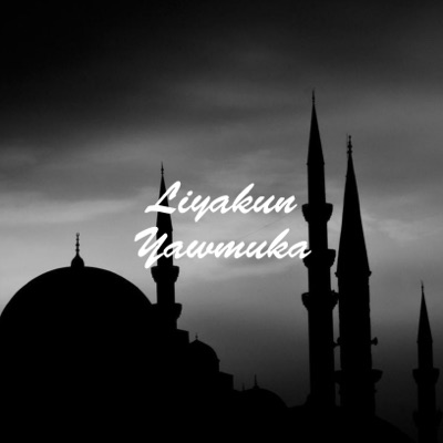 Liyakun Yawmuka