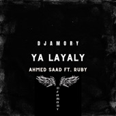 YA LAYALY (AMORY Version) (feat. AHMED SAAD & RUBY) artwork