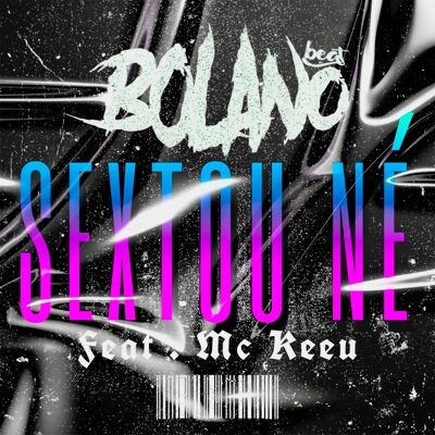 Sextou Né (feat. MC Keeu) - Single