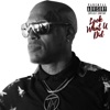 Look What U Did - Single