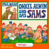 Das Sams 6. Onkel Alwin und das Sams - Das Sams & Paul Maar