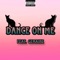 Dance On Me (feat. Gemaine) - 3amParadise lyrics