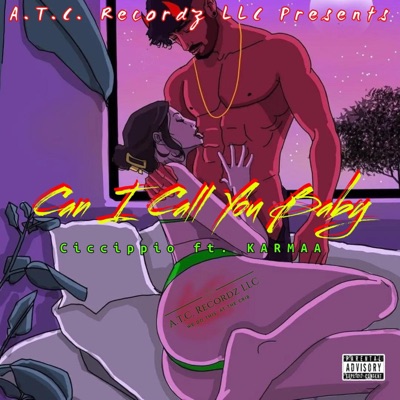 Can I Call You Baby (feat. Karmaa) - Single