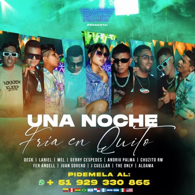 Una noche fría en Quito (feat. MEL, Aldama, Juan Sovero, Fer Angell, Deck, Andriu Palma, J. Cuéllar, Gerry Céspedes, Chuzito RM, The Only & Laniel) - Single